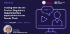 IMR Webinar on Trading With the UK: Product Regulatory Requirements and Implications for the Supply Chain