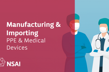 Manufacturing and Importing PPE and Medical Devices