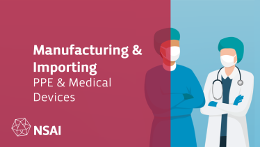 Manufacturing and Importing PPE and Medical Devices